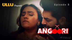 Angoori Episode 3