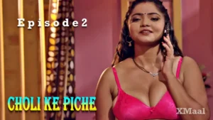 Choli Ke Piche Episode 2
