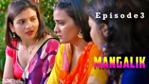 Mangalik Episode 3
