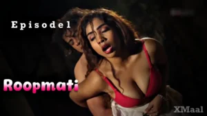 Roopmati Episode 1