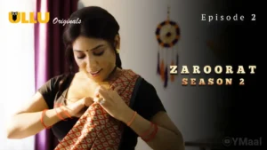 Zaroorat 2 Episode 2
