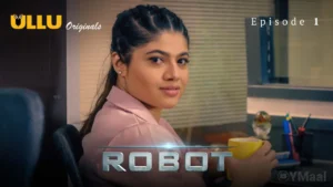 Robot Episode 1