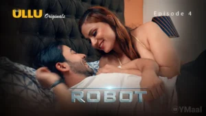 Robot Episode 4