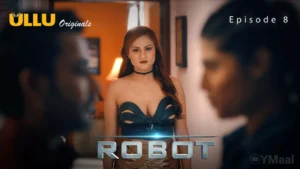 Robot Episode 8