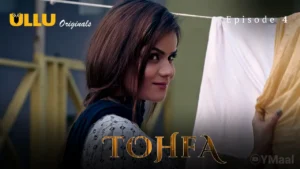 Tohfa Episode 4