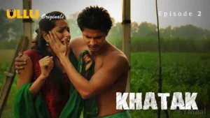 Khatak Episode 2